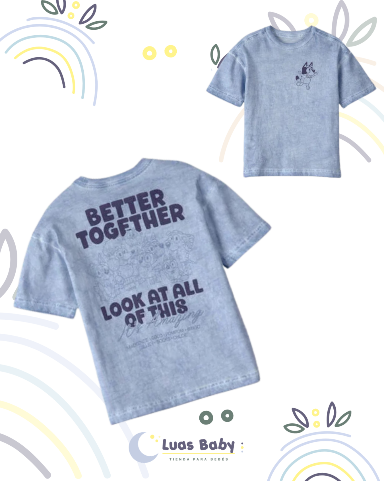 Camiseta Bluey "Better Together"